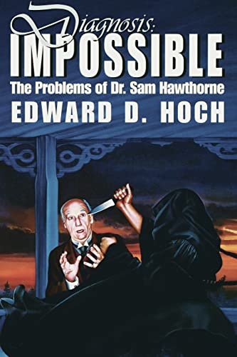 Diagnosis: Impossible--The Problems of Dr. Sam Hawthorne
