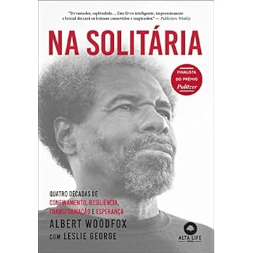 Capa do livro Na solitária: quatro décadas de confinamento, resiliência, transformação e esperança