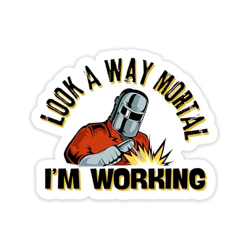 Image of Look Away Now I'm Working Welder Sticker 5 Inch - Funny Welding Humor Vinyl Decal Waterproof Durable for Laptop Water Bottle Phone Notebook Tool Box