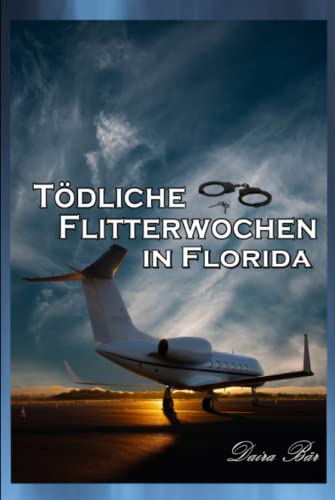 Cover zum Buch Tödliche Flitterwochen in Florida