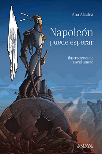 Napoleón puede esperar (LITERATURA JUVENIL - Narrativa juvenil)