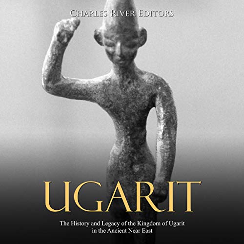 Ugarit by Charles River Editors episode artwork