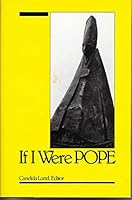 If I Were Pope 0883471876 Book Cover