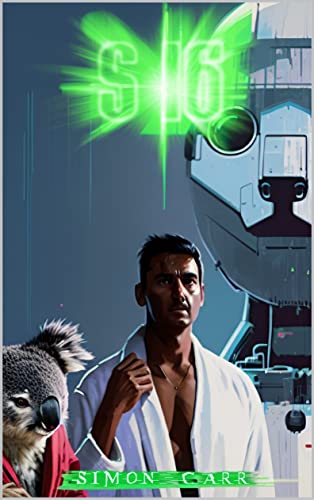 S16 (Apocalypse blockers Book 23) by [Simon carr, Rachel Crocker]