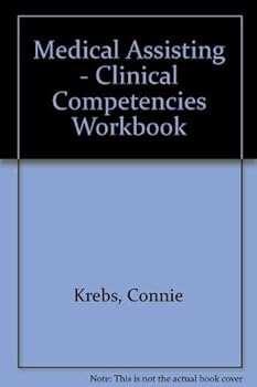 Paperback Medical Assisting Workbook: Clinical Competencies Book