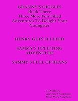 GRANNY'S GIGGLES BOOK THREE 0557597684 Book Cover