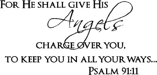 psalms 23 wall decal - for he Shall give His Angels Charge Over You, to Keep You in All Your Ways Psalm 91:11 Decorations Inspirational Vinyl Wall Decals Sayings Art Lettering