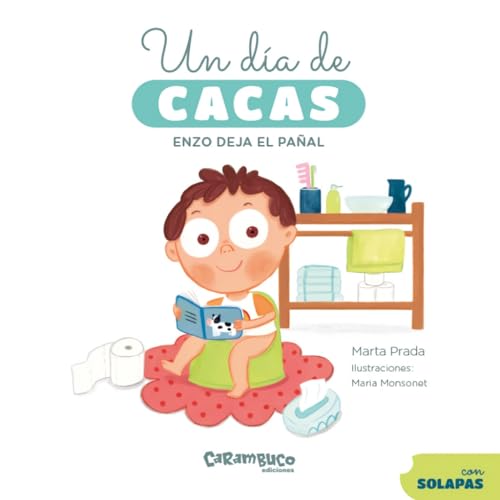 Un día de cacas. Enzo deja el pañal. Un libro de cartón con solapas para aprender a usar el orinal. Marta Prada + de 1 millón de seguidores en Instagram. +1 año
