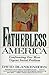 Fatherless America: Confronting Our Most Urgent Social Problem