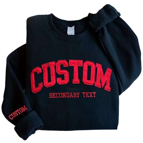 Custom Embroidered Sweatshirts Design Your Own, Customized Text Embroidered Felt Sweatshirt Hoodie Men Women Personalized Embroidery Gift Mother, Valentine, Christmas