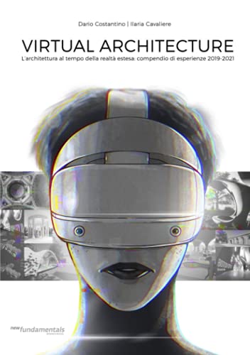 Architecture virtuelle et réalité estesa guide de conception spatiale numérique