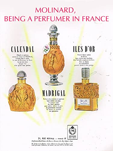 Molinard, being a perfumer in France