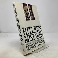 Hitler's Mistakes 0688072895 Book Cover