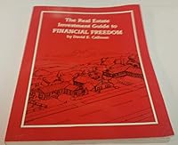 The Real Estate Investment Guide to Financial Freedom 1880496070 Book Cover