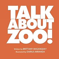 Talk About ZOO! 1521790906 Book Cover
