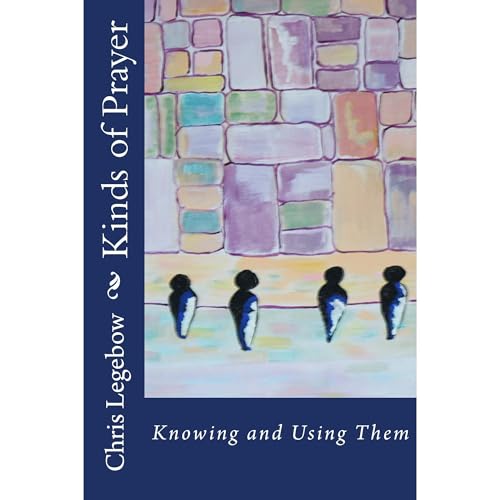 Kinds of Prayer: Audiolibro Por Chris Legebow arte de portada