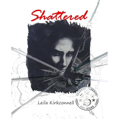 Shattered by Leila Kirkconnell episode artwork
