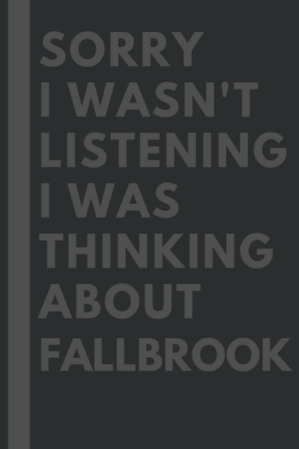Screw This I'm Moving To Fallbrook: An Awesome Fallbrook Journal Notebook With Lined Interior - 110 pages - 6x9 inches