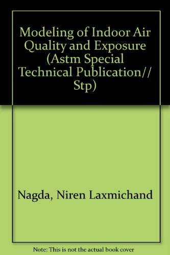 Buy Modeling of Indoor Air Quality and Exposure (Astm Special Technical Publication) — BookShops.in