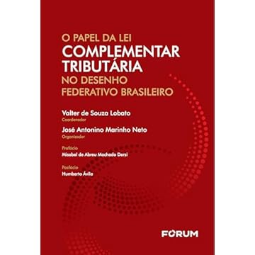 Capa do livro O papel da lei complementar tributária no desenho federativo brasileiro