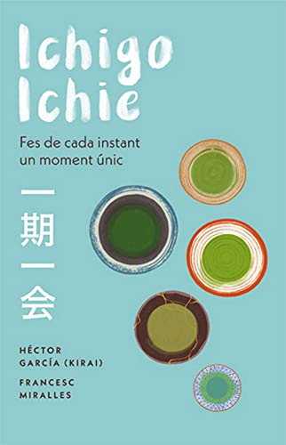 Ichigo-ichie: Fes de cada instant un moment únic: 3 (Enciclopèdia)
