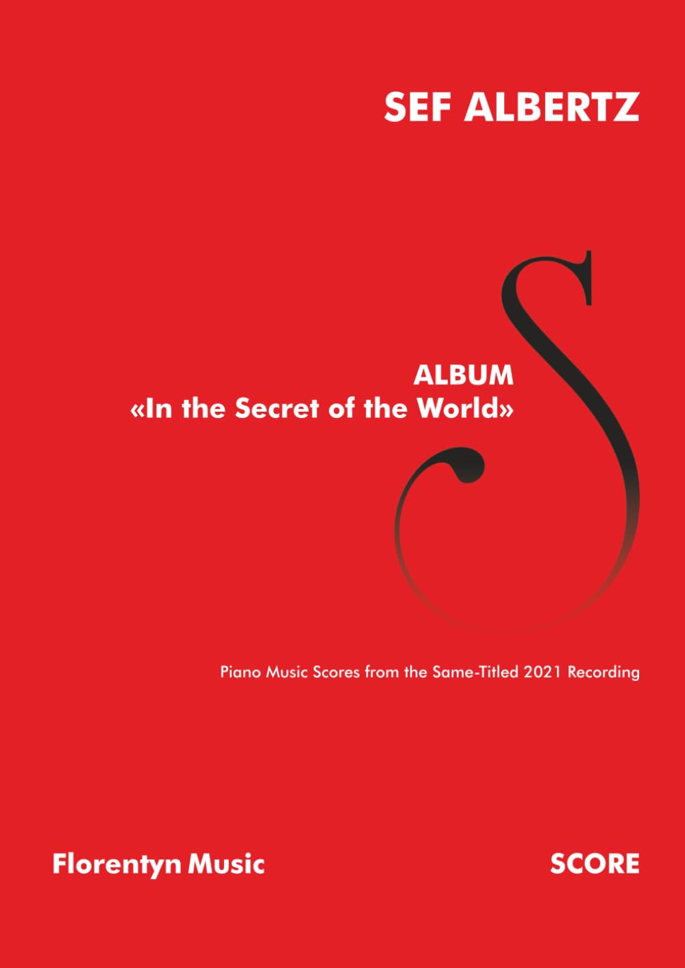 Partitions piano In the Secret of the World de l'enregistrement 2021