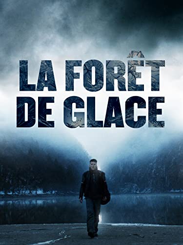 La forêt de glace