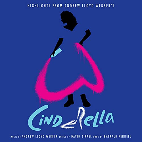 (Highlights From) Andrew Lloyd Webbers Cinderella [VINYL]