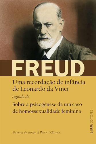 Uma recordação de infância de Leonardo da Vinci: Sobre a psicogênese de um caso de homossexualidade feminina