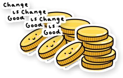 Change is Good Money Pun Vinyl Stickers 3 Pack 3 Inch image 5