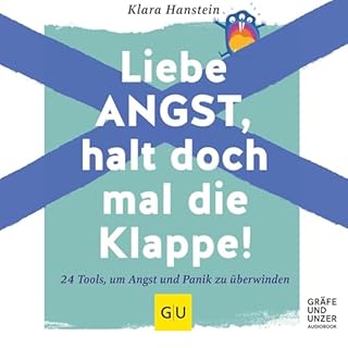 Liebe Angst, halt doch mal die Klappe! Titelbild