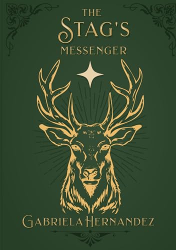 The Stag's Messenger (Leviathea's History Duology)