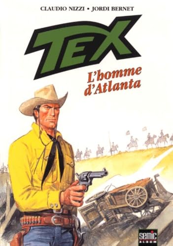 voir fiche du livre Tex Tome 2 - L'homme D'atlanta
