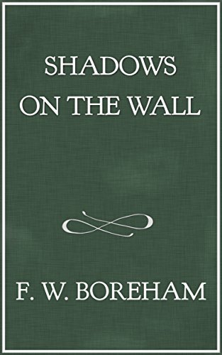 Shadows on the Wall