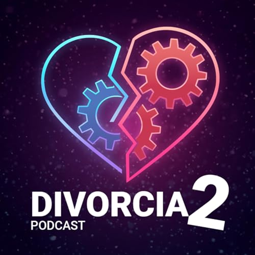 『Divorcia2 Podcast』のカバーアート