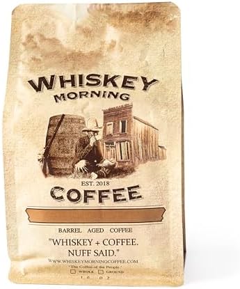 Whiskey Morning Coffee Bourbon Barrel Aged Whole Bean, Fire Roasted Coffee Beans, 100% Arabica Specialty Grade, Non-Alcoholic Whiskey Infused Coffee Beans, Small Batch Texas Roasted, 10 oz Bag