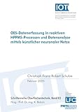 OES-Datenerfassung in reaktiven HPPMS-Prozessen und Datenanalyse mittels künstlicher neuronaler Netze (Schriftenreihe Oberflächentechnik)