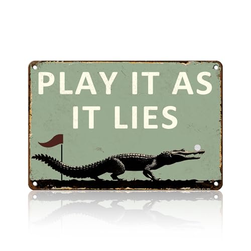 Golf Metal Sign Play It As It Lies