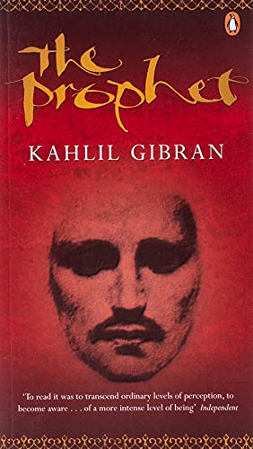 The Prophet: Kahlil Gibran