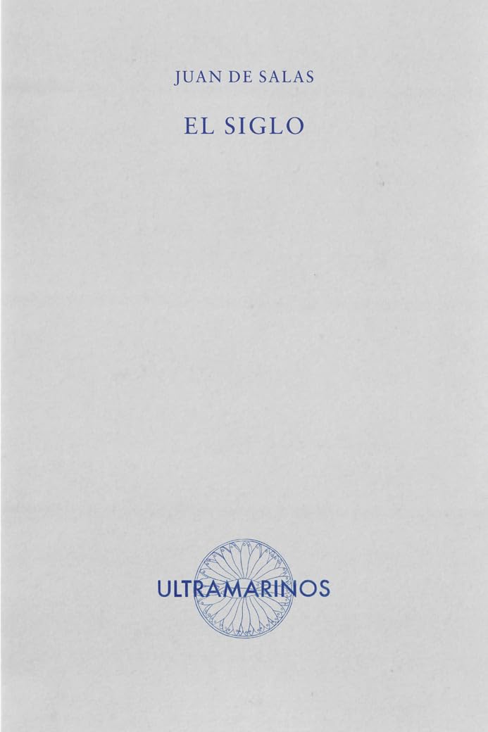 El siglo: 37 (Ultramarinos)
