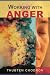 Working With Anger