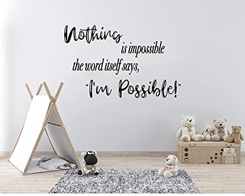 Summerjokes Funny Inspiring Nothing Is Impossible. The Word Itself Says I'm Possible! Wall Sticker Decal Vinyl Wall Sticker, Family Living Room Dining Room Bedroom Apartment Gym Dormitory Office Cafe Art Wall Decoration #TOP1