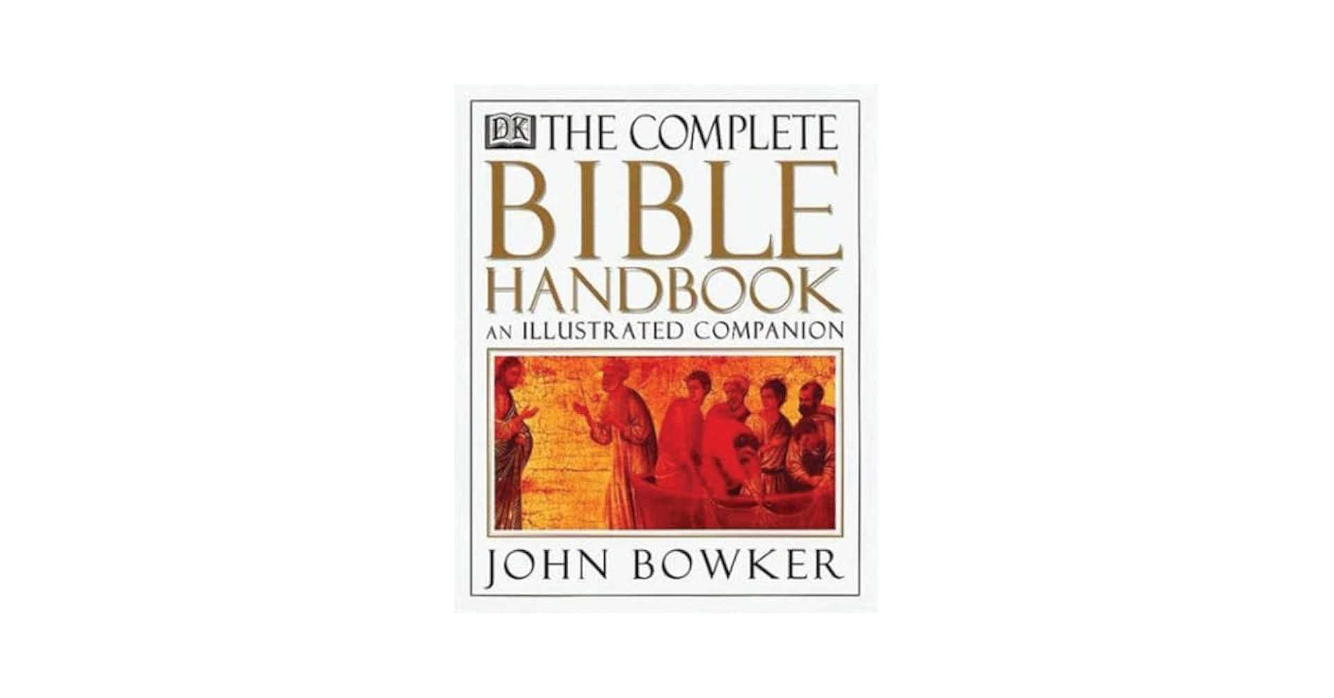 その他 Complete Bible Handbook (Complete Book) The Complete Bible Handbook: An Illustrated Companion