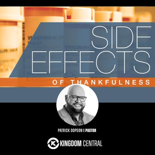 Side Effects of Thankfulness