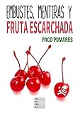 frutas escarchadas receta casera  Embustes, mentiras y fruta escarchada