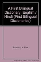 A First Bilingual Dictionary: English / Hindi 0721795021 Book Cover