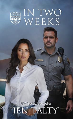In Two Weeks (New York State Trooper Series Book 1) (English Edition)