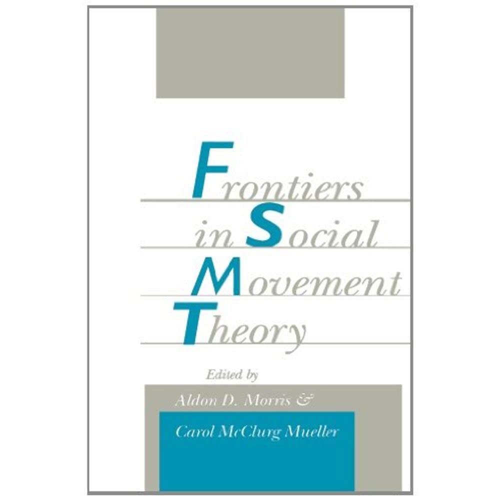 Frontiers in Social Movement Theory (Paper)