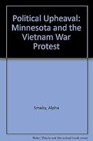 Political Upheaval: Minnesota and the Vietnam War Protest 0875183808 Book Cover
