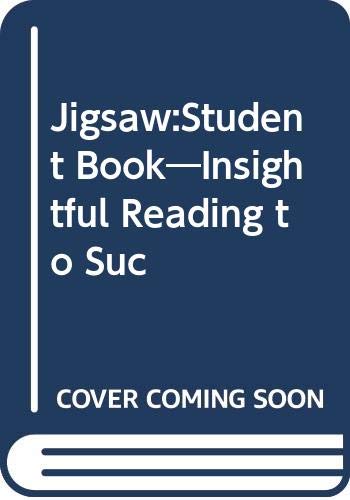 Jigsaw:Student Book―Insightful Reading to Suc